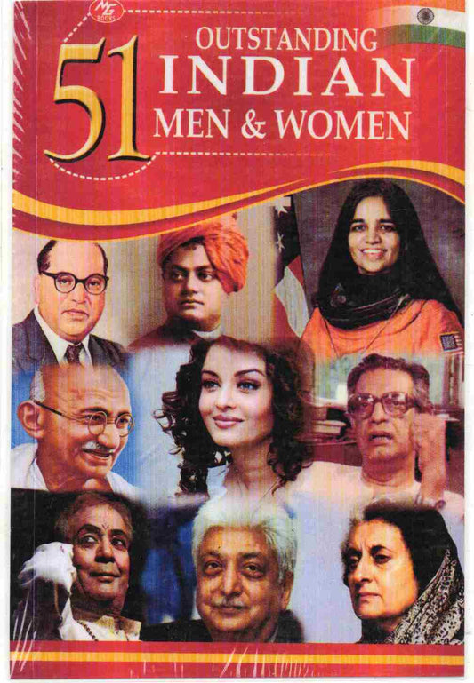 51 Outstanding Indian Men & Women  Publisher: MG Books (NOVEL)