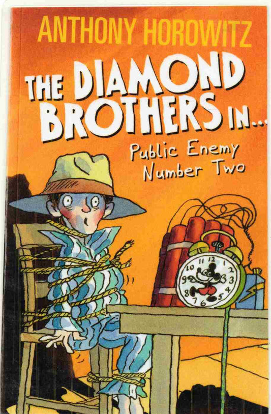 The Diamond Brothers in... Public Enemy Number Two By Anthony Horowitz (NOVEL)