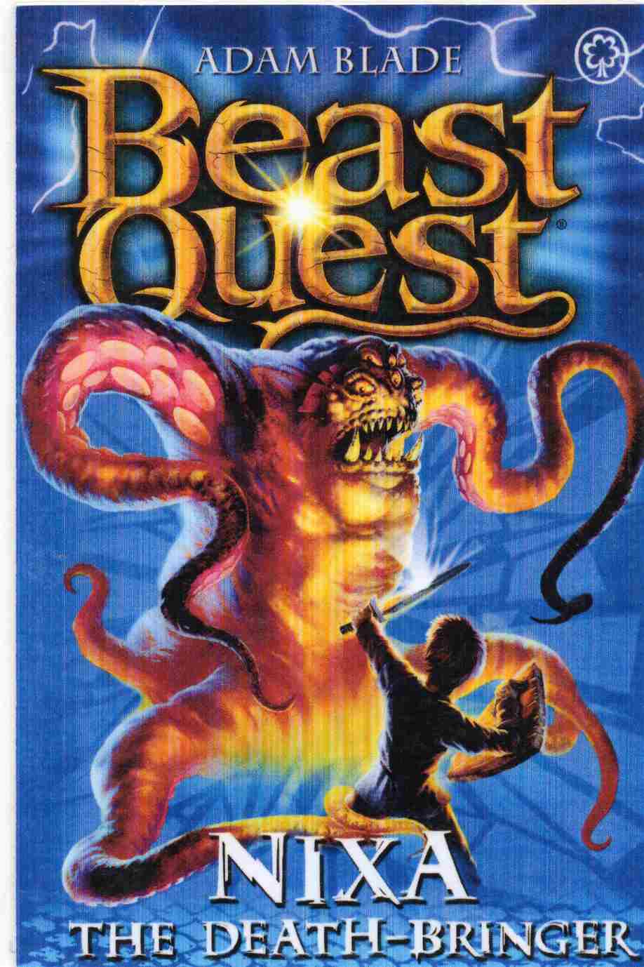 Beast Quest: Nixa the Death-Bringer      Author: Adam Blade (NOVEL)