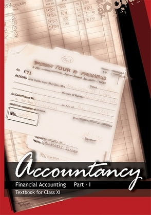 Accountancy – Financial Accounting Part I.  Class 11 Ncert/ CBSE (ENGLISH MEDIUM)