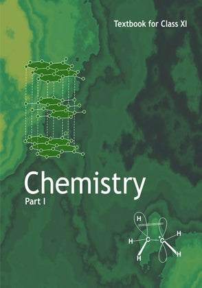 Chemistry Part 1. Class 11 Ncert/ CBSE (ENGLISH MEDIUM)