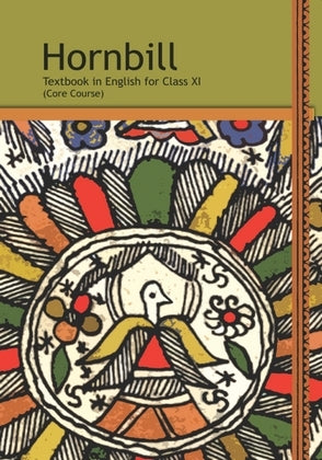 Hornbill – English Core Class 11 Ncert/ CBSE (ENGLISH MEDIUM)