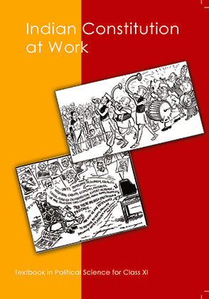 Indian Constitution at work Class 11 Ncert/ CBSE (ENGLISH MEDIUM)