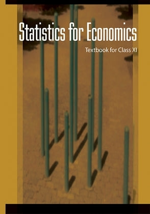 Statistics for Economics Class 11 Ncert/ CBSE (ENGLISH MEDIUM)