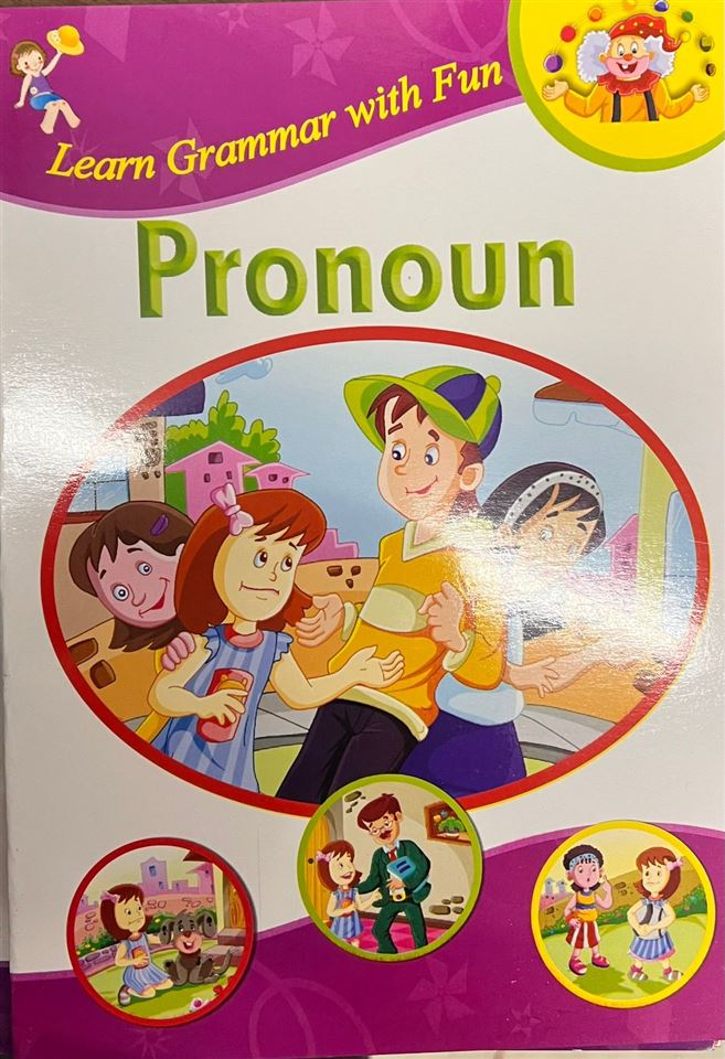 LEARN GRAMMAR WITH FUN(MD BOOKS) PRONOUN AUTHOR: JUNIOR (NOVEL)