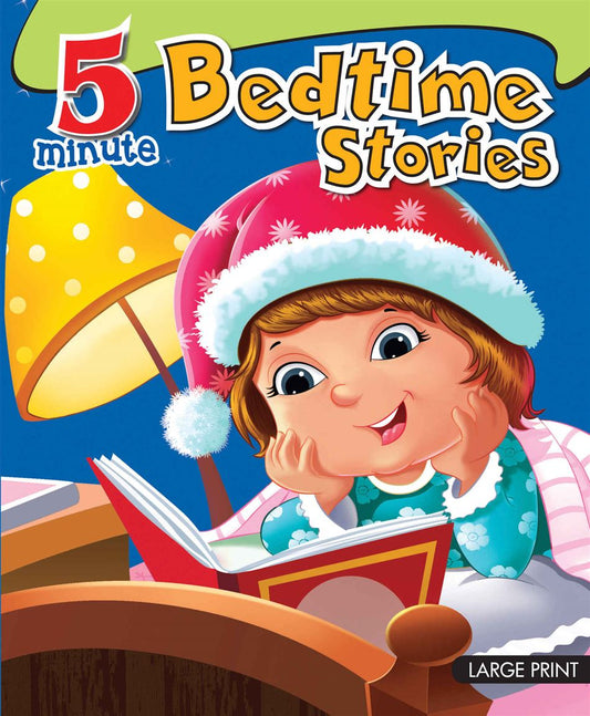 5 Minute Bedtime Stories – Large Print Publisher: Dreamland Publications (novel)