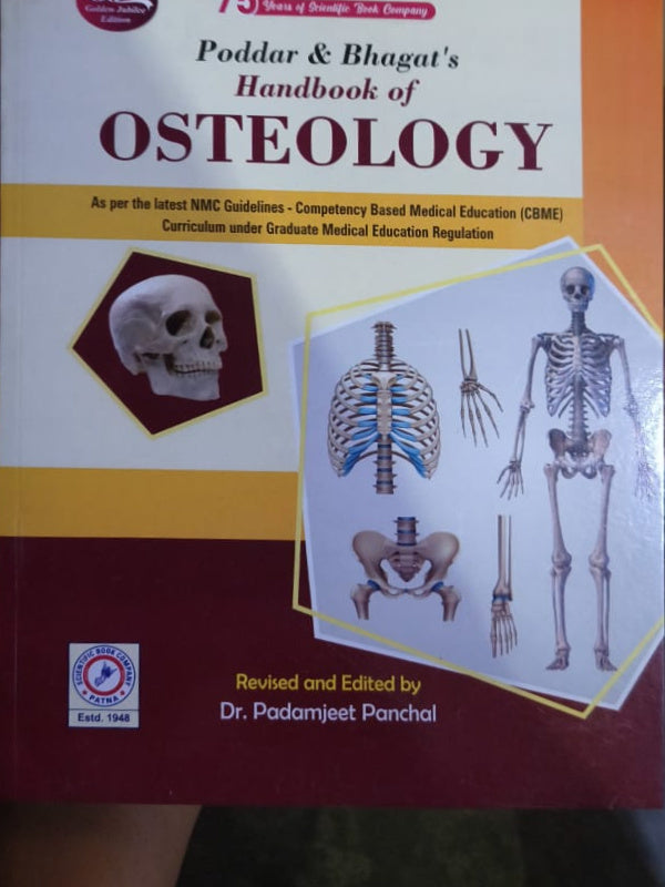 Poddar & Bhagat's Handbook of Osteology | Dr. Padamjeet Panchal | Scientific Book Company | Osteology | Dr. Padamjeet Panchal