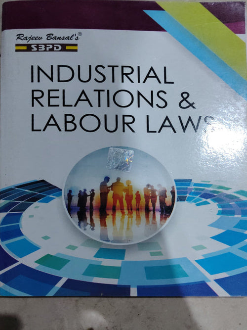 Industrial Relations & Labour Law