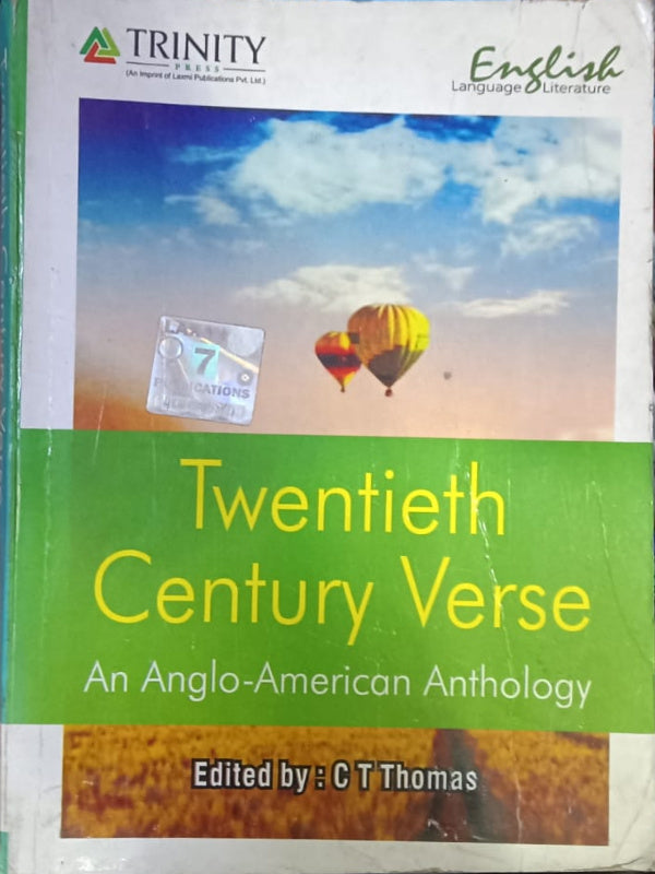 Twentieth Century Verse: An Anglo-American Anthology | English Literature | C T Thomas | Trinity | English Literature | C T Thomas