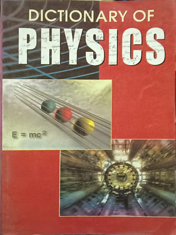 Dictionary of Physics | Physics
