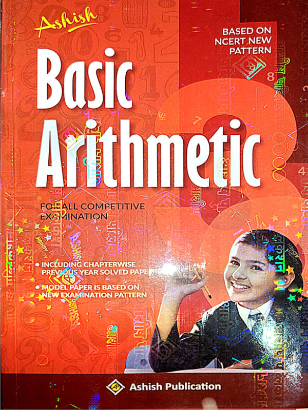 Basic Arithmetic | Ashish | Ashish Publication | Arithmetic | Ashish