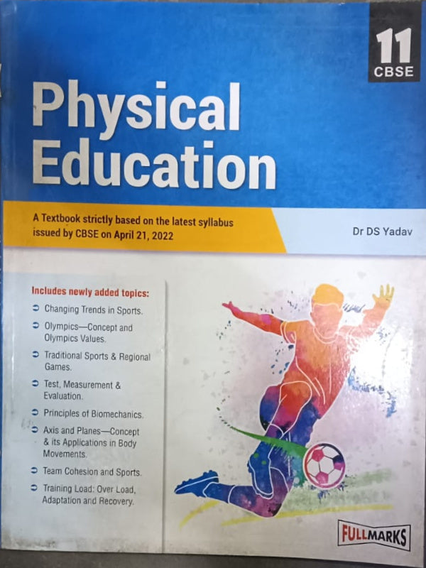 Physical Education | Dr DS Yadav | Fullmarks | Physical Education | Dr DS Yadav