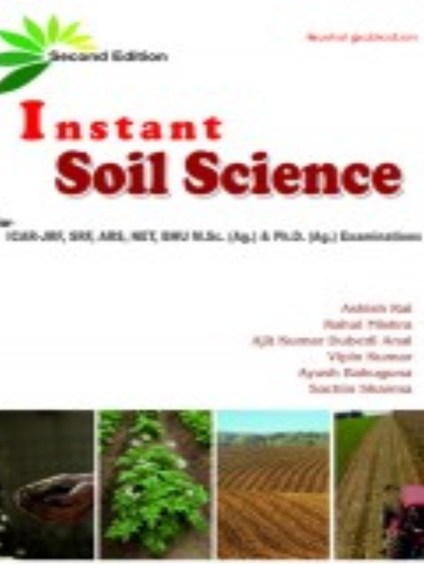 Instant Soil Science | Second Edition | Soil Science | Second Edition