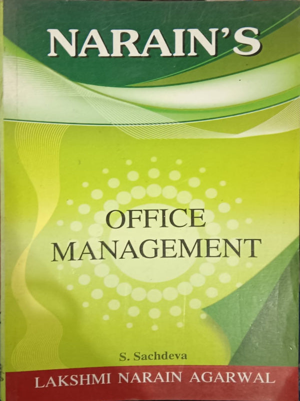 Office Management | S. Sachdeva | Lakshmi Narain Agarwal | Office Management | S. Sachdeva