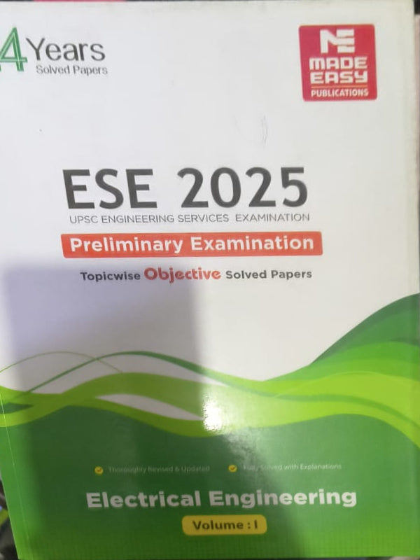 ESE 2025 UPSC Engineering Services Examination Preliminary Examination Topicwise Objective Solved Papers Electrical Engineering Volume I | Made Easy Publications | Electrical Engin