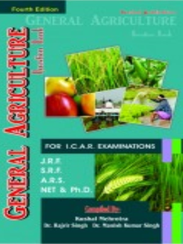 GENERAL AGRICULTURE | Fourth Edition | Agriculture | Fourth Edition