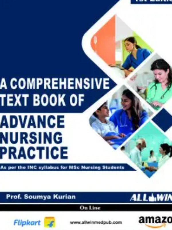 A Comprehensive Text Book of Advance Nursing Practice | Prof. Soumya Kurian | Advance Nursing Practice | Prof. Soumya Kurian