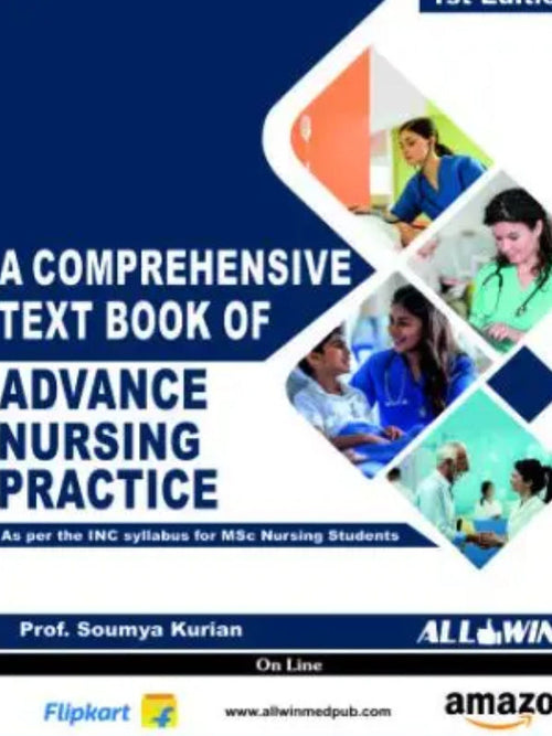 A Comprehensive Text Book of Advance Nursing Practice | Prof. Soumya Kurian | Advance Nursing Practice | Prof. Soumya Kurian