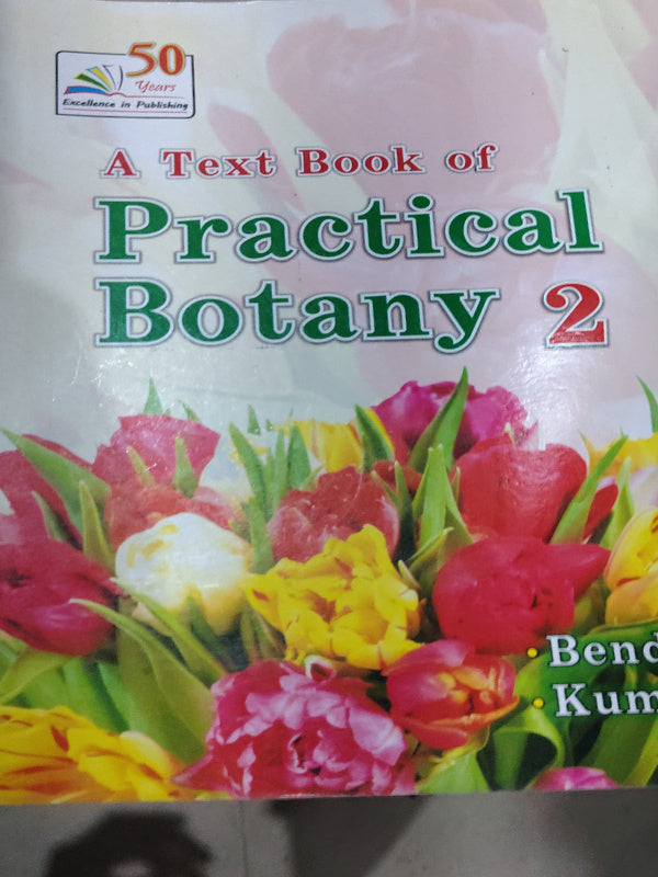 A Text Book of Practical Botany 2