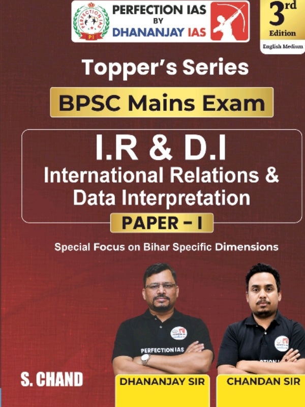BPSC Mains Exam I.R & D.I International Relations & Data Interpretation Paper - I