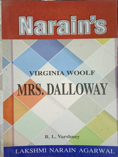 Mrs. Dalloway | Virginia Woolf | Lakshmi Narain Agarwal | Virginia Woolf