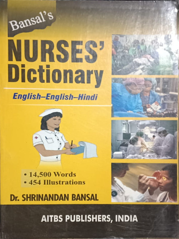 Bansal's Nurses' Dictionary English–English–Hindi