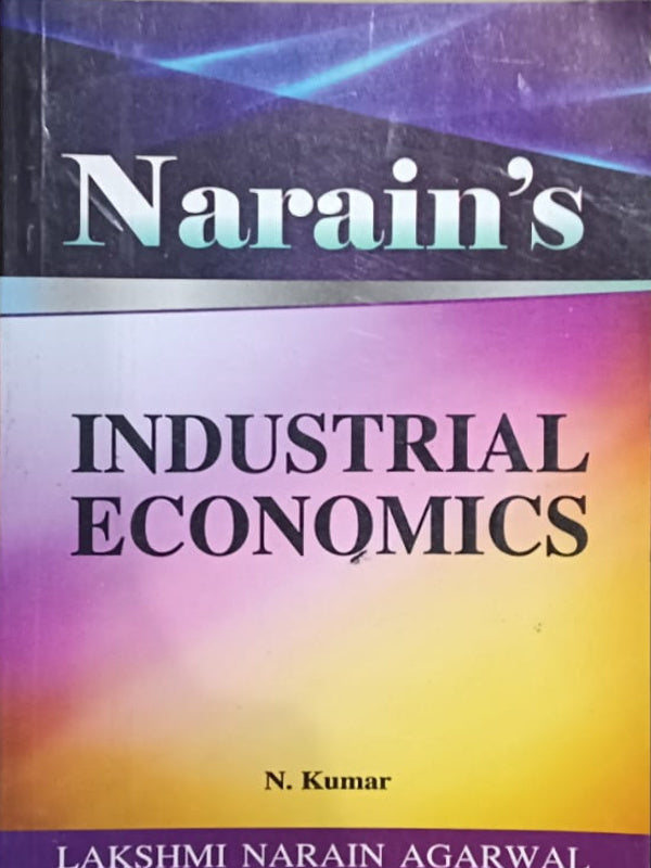 Narain's Industrial Economics