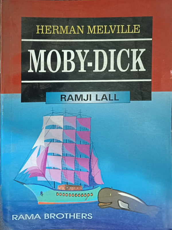 Moby-Dick | Herman Melville | Rama Brothers | Herman Melville