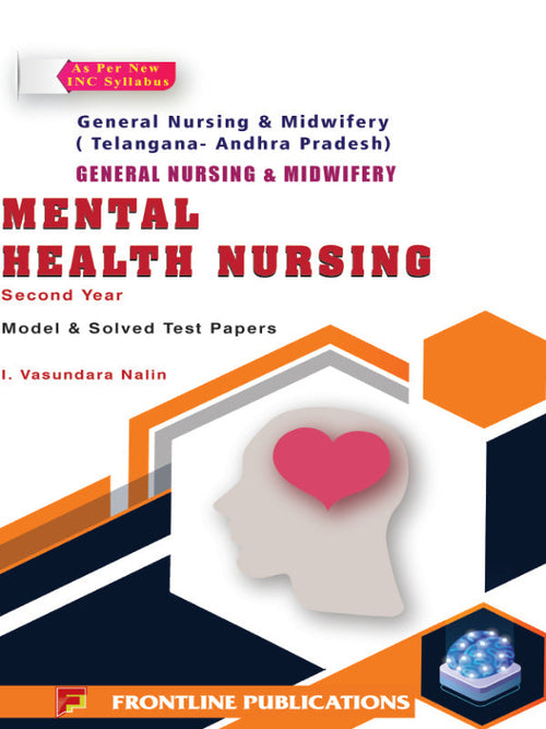Mental Health Nursing | I. Vasundara Nalin | Frontline Publications | Mental Health Nursing | I. Vasundara Nalin