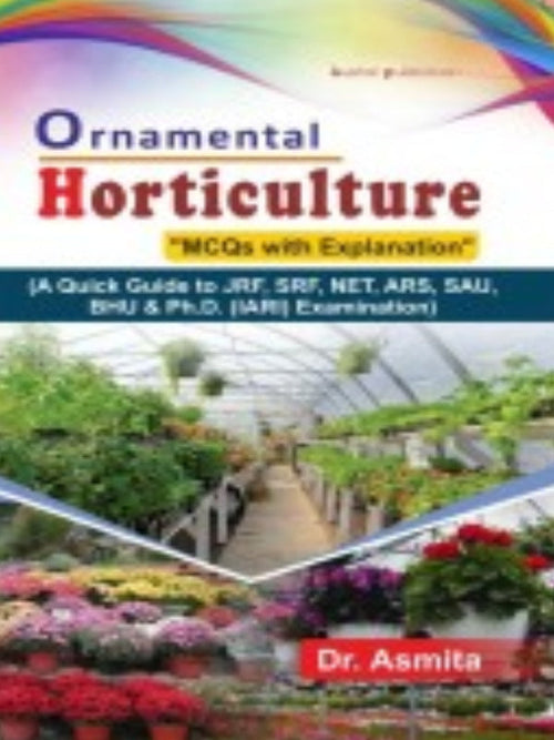 Ornamental Horticulture | Dr. Asmita | Ornamental Horticulture | Dr. Asmita