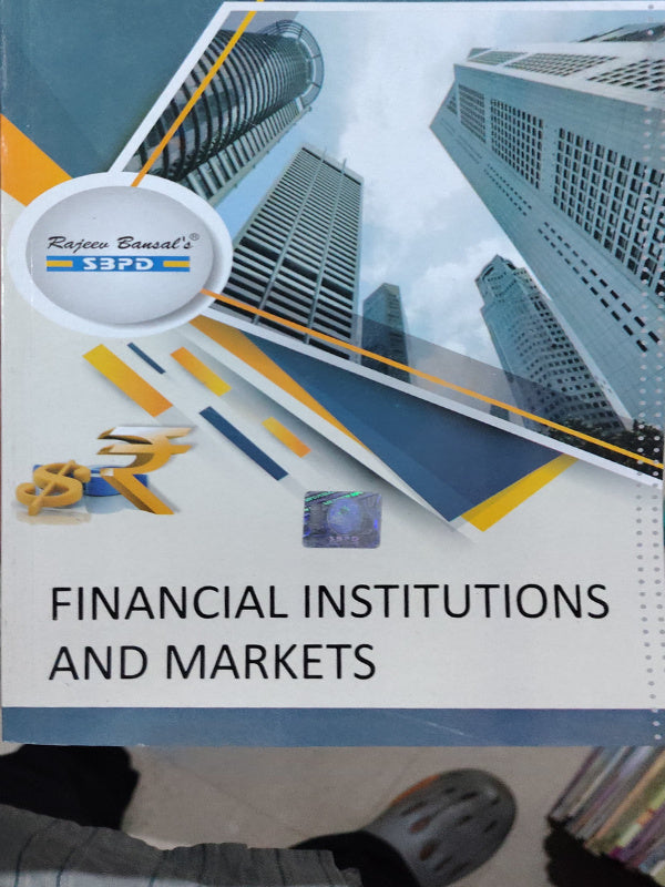 FINANCIAL INSTITUTIONS AND MARKETS