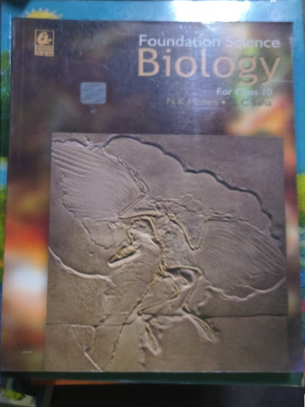 Foundation Science Biology For Class 10 | N. K. Mishra & C. Sinha | Biology | N. K. Mishra & C. Sinha