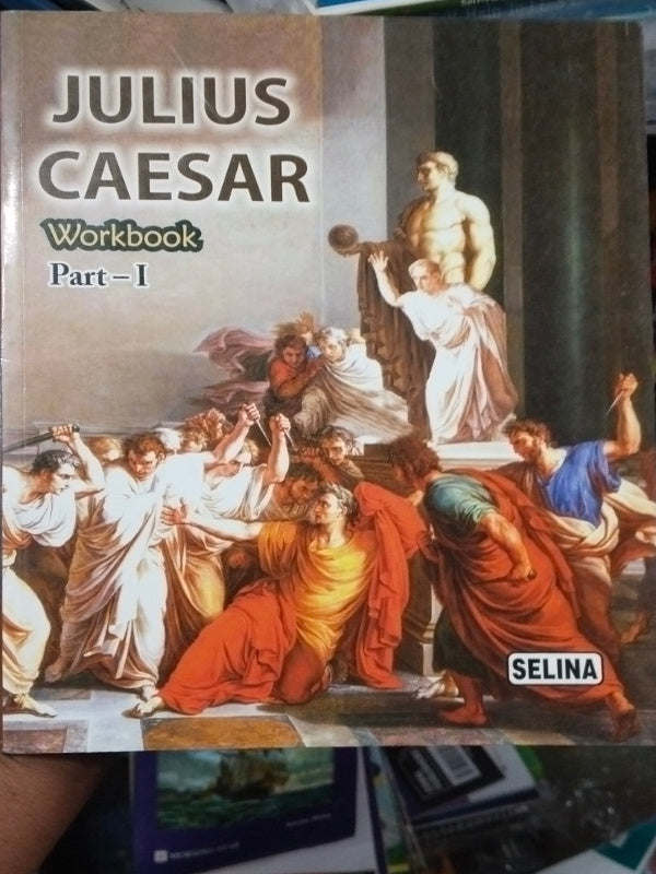 Julius Caesar Workbook Part-I | Selina