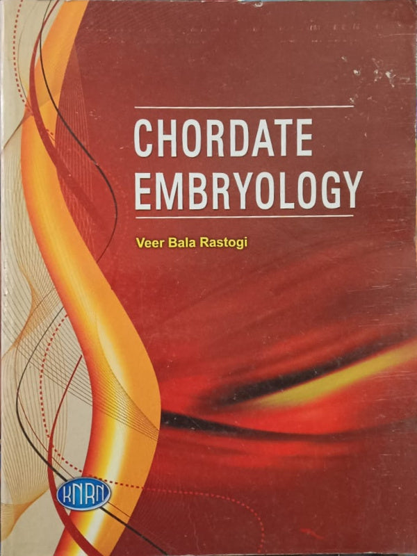 Chordate Embryology | Veer Bala Rastogi | KIRAN | Chordate Embryology | Veer Bala Rastogi