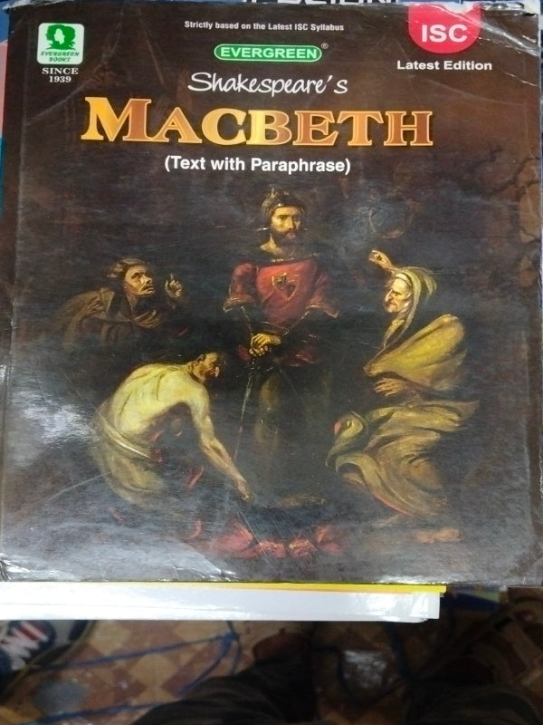 Shakespeare's Macbeth (Text with Paraphrase) | English Literature | Latest Edition | Evergreen | English Literature | Shakespeare | Latest Edition
