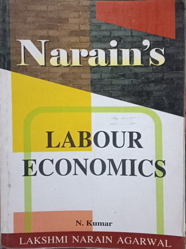 Narain's Labour Economics