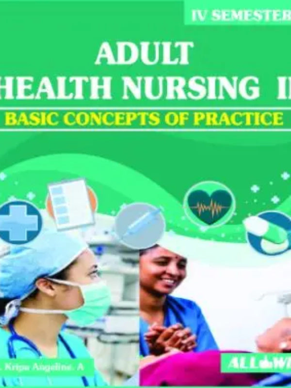 ADULT HEALTH NURSING II | Adult Health Nursing