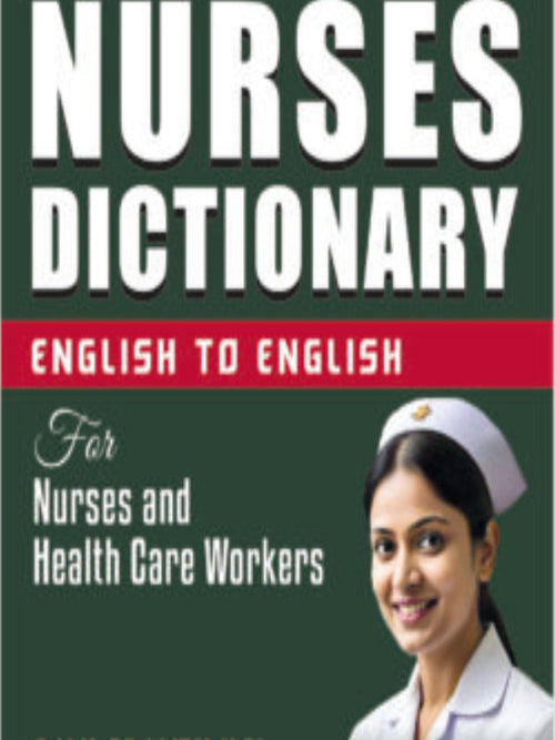 Nurses Dictionary | Nursing and health care | Nursing and health care