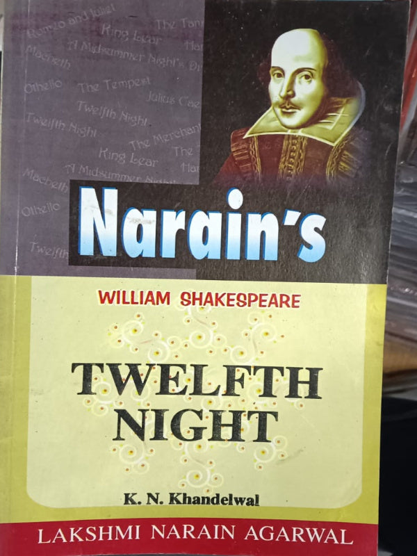 Narain's Twelfth Night | William Shakespeare | Lakshmi Narain Agarwal | William Shakespeare