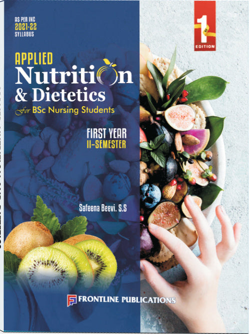 Applied Nutrition & Dietetics | Nutrition and Dietetics | 1 Edition | Safeena Beevi. S.S | Frontline Publications | Nutrition and Dietetics | Safeena Beevi. S.S | 1 Edition