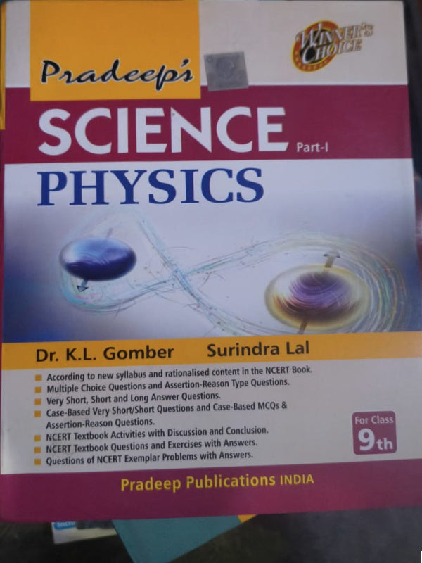 Pradeep's Science Part-1 Physics | Dr. K.L. Gomber, Surindra Lal | Pradeep Publications India | Physics | Dr. K.L. Gomber, Surindra Lal