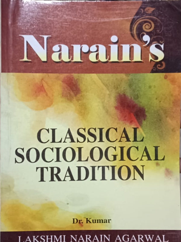 Narain's Classical Sociological Tradition