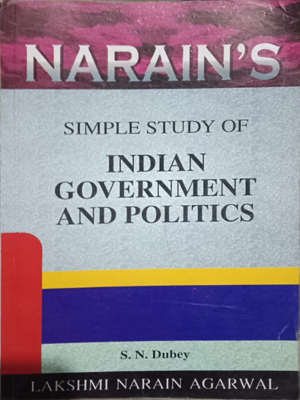 Narain's Simple Study of Indian Government and Politics