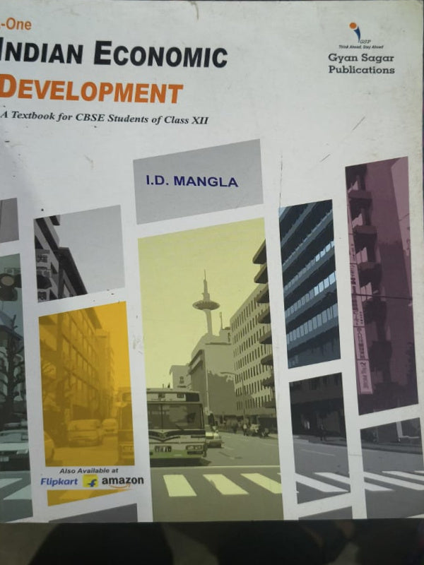 Indian Economic Development | Economics | I.D. Mangla | Gyan Sagar Publications | Economics | I.D. Mangla