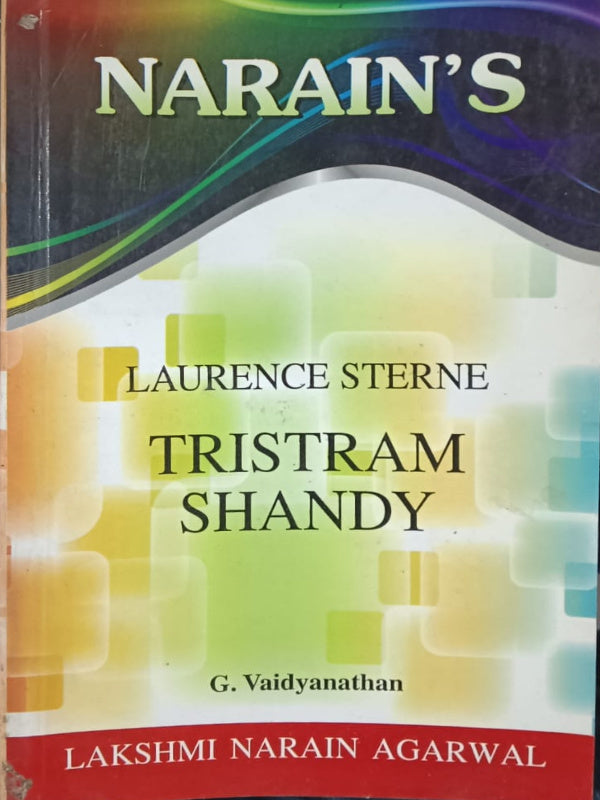 Tristram Shandy | G. Vaidyanathan | Lakshmi Narain Agarwal | G. Vaidyanathan