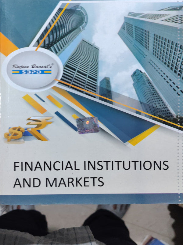 FINANCIAL INSTITUTIONS AND MARKETS