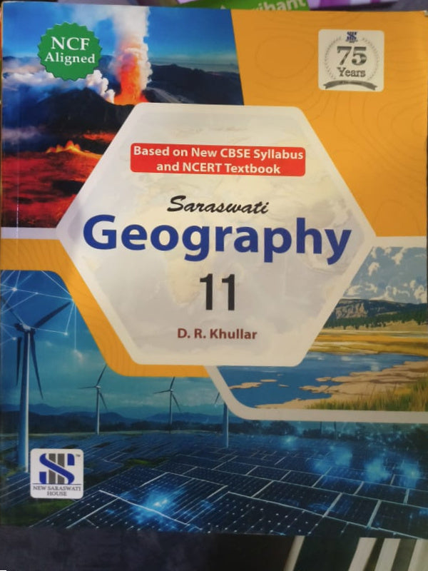 Saraswati Geography 11 | D. R. Khullar | New Saraswati House | Geography | D. R. Khullar