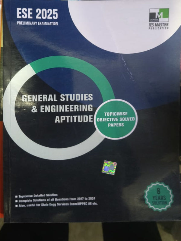 ESE 2025 Preliminary Examination: General Studies & Engineering Aptitude | IES Master Publication | General Studies & Engineering Aptitude