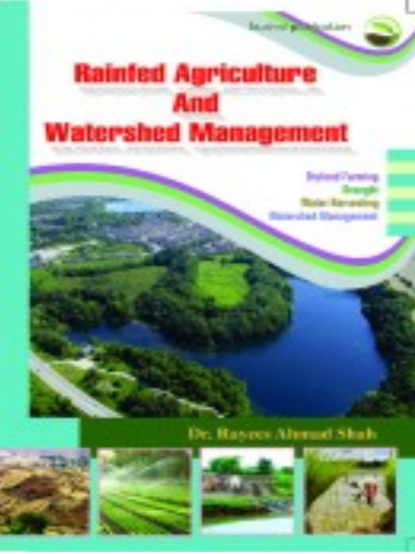 Rainfed Agriculture And Watershed Management