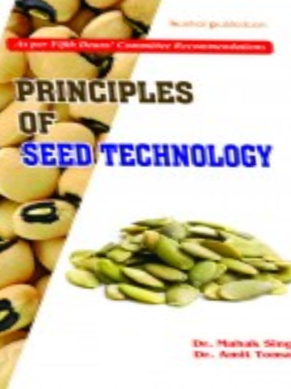 Principles of Seed Technology | Seed Technology